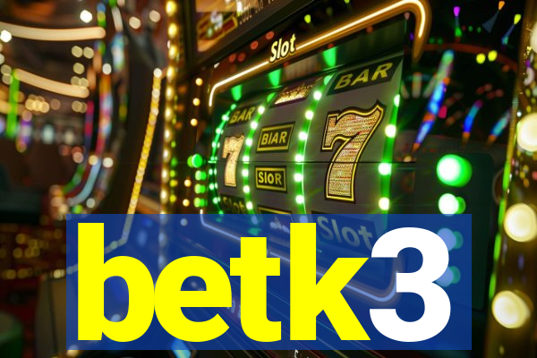betk3