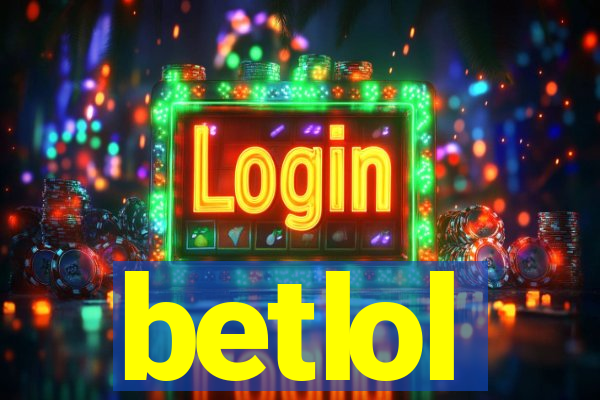 betlol