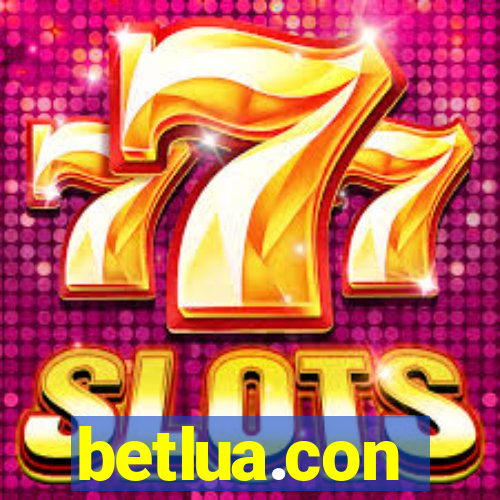 betlua.con