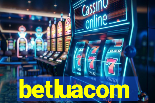 betluacom