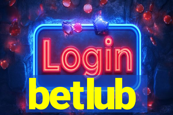 betlub