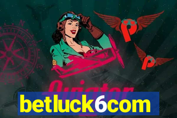 betluck6com