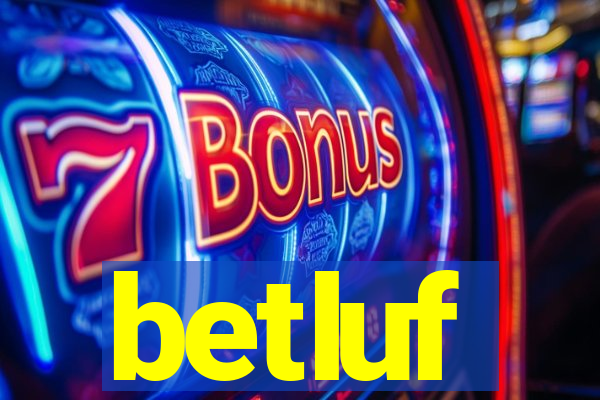 betluf
