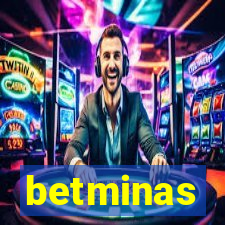 betminas