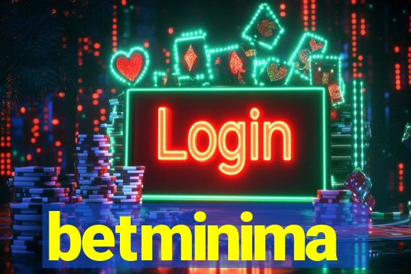 betminima