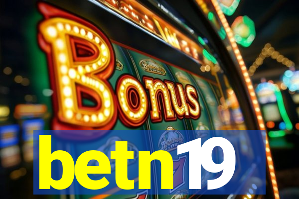 betn19