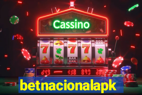 betnacionalapk