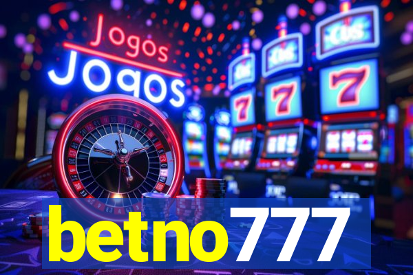 betno777