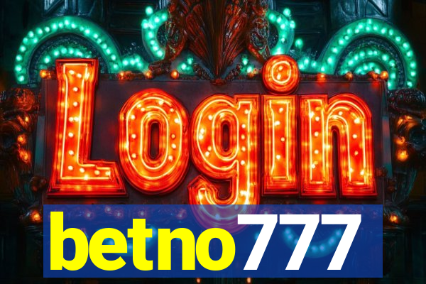 betno777