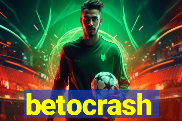 betocrash