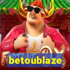 betoublaze