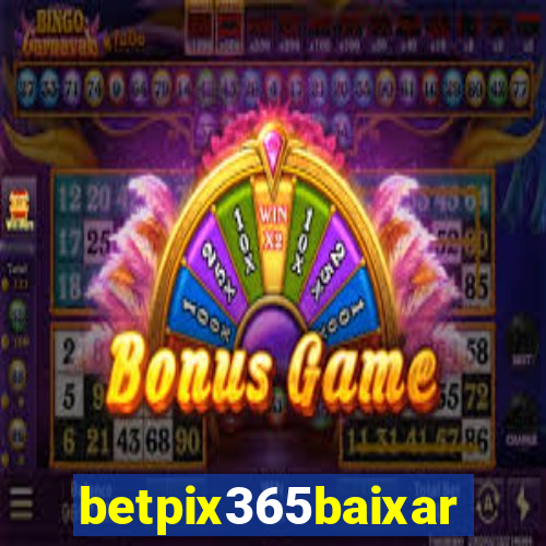 betpix365baixar