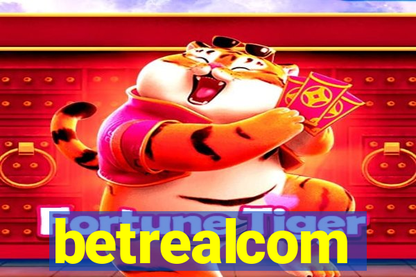 betrealcom