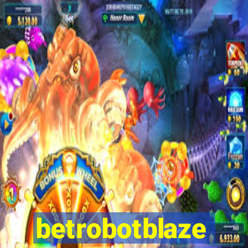 betrobotblaze