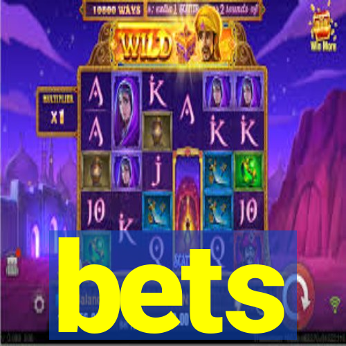 bets
