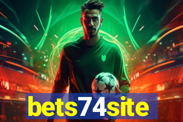 bets74site