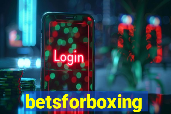 betsforboxing