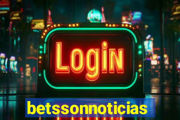 betssonnoticias