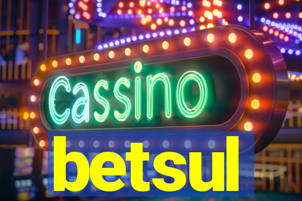 betsul