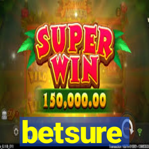betsure