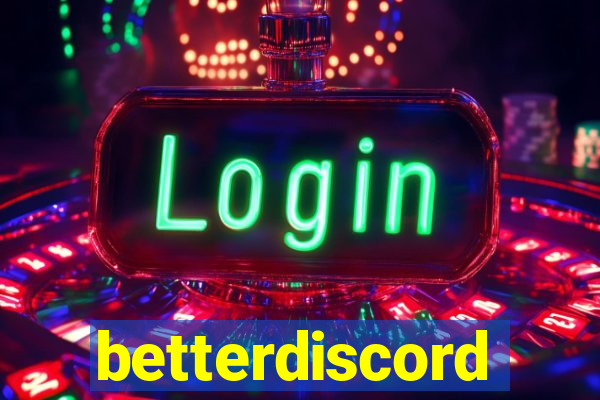 betterdiscord