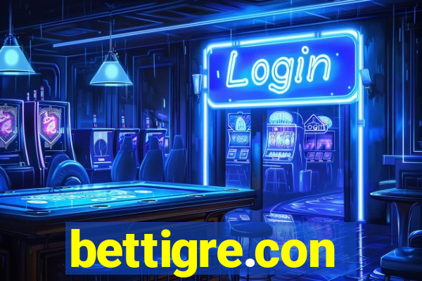 bettigre.con