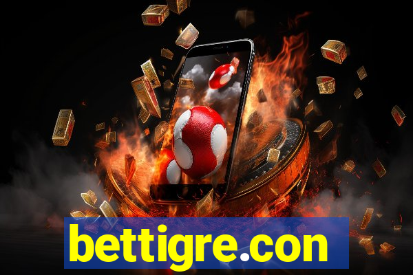 bettigre.con