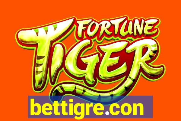 bettigre.con