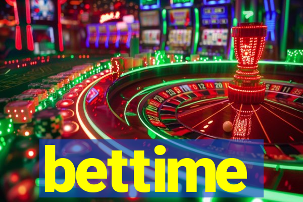 bettime