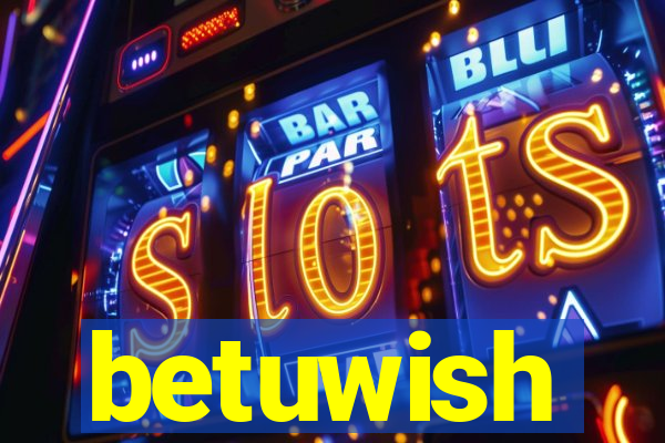 betuwish