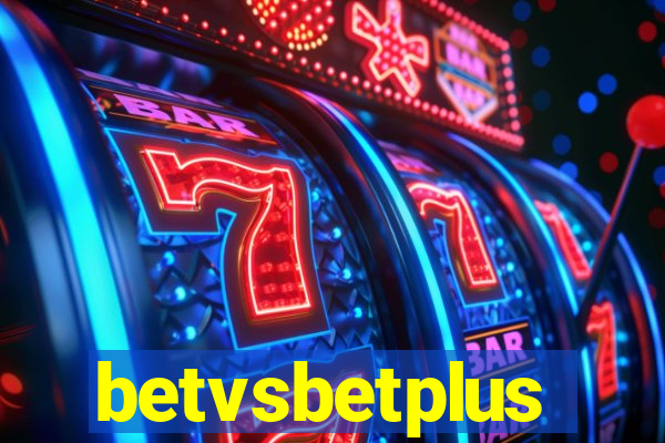 betvsbetplus