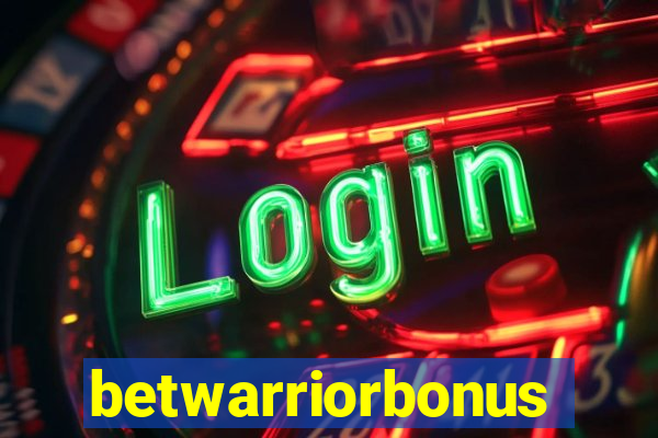 betwarriorbonus