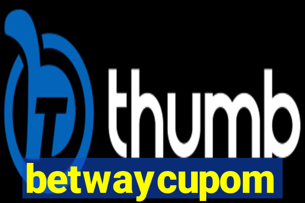 betwaycupom