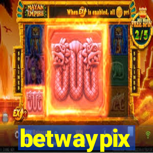betwaypix