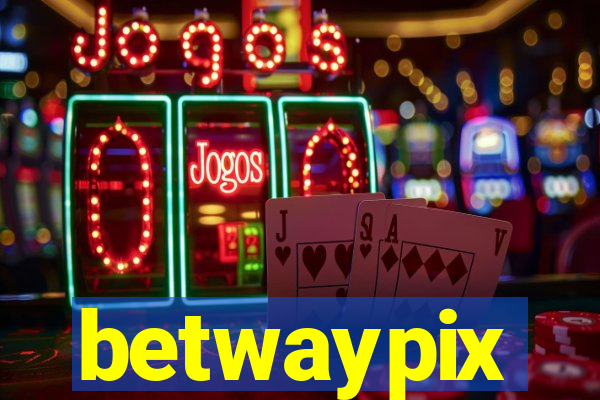 betwaypix