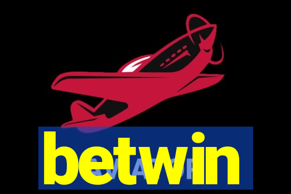 betwin
