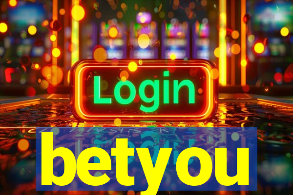 betyou