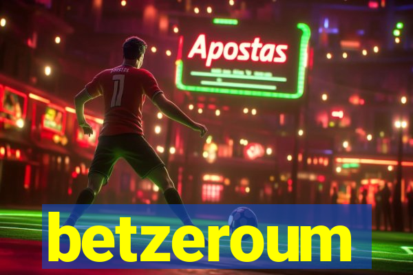 betzeroum