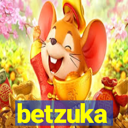 betzuka