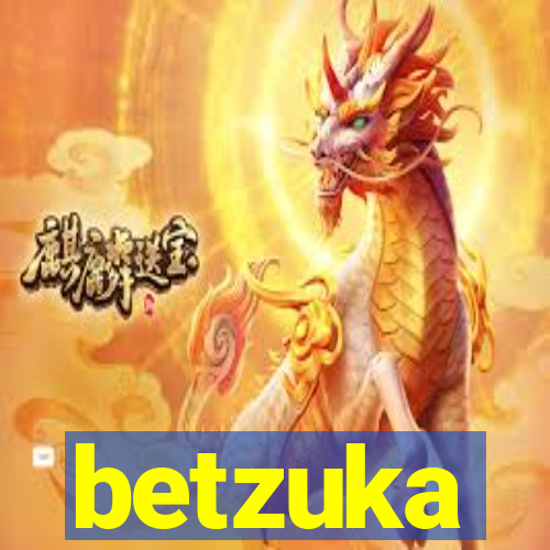 betzuka