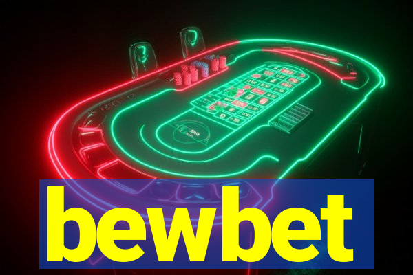 bewbet