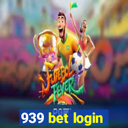 939 bet login