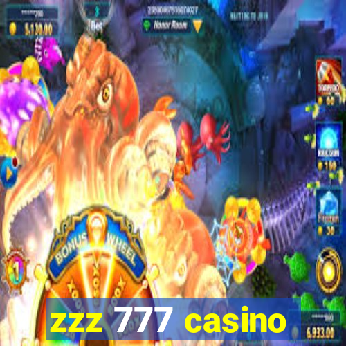 zzz 777 casino