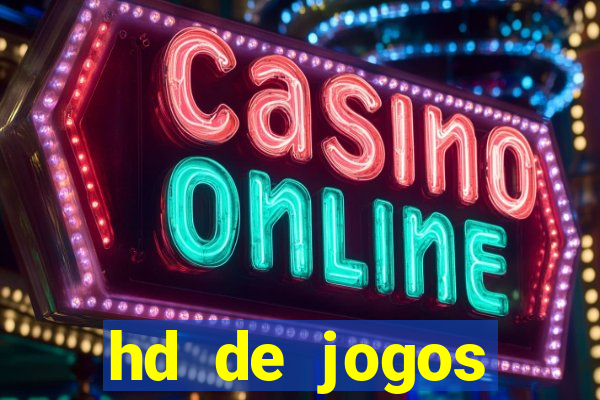 hd de jogos aliexpress - download