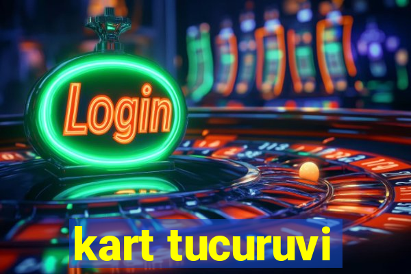 kart tucuruvi