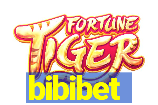 bibibet