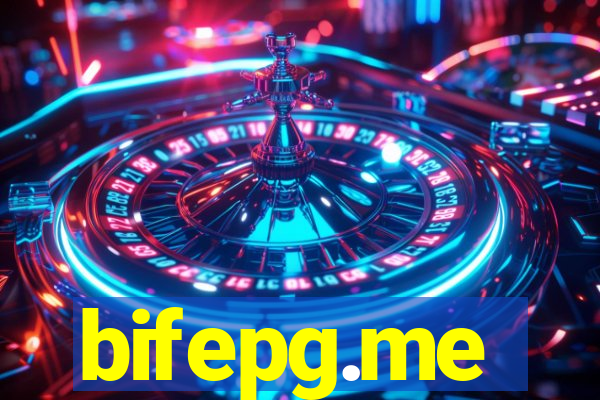 bifepg.me