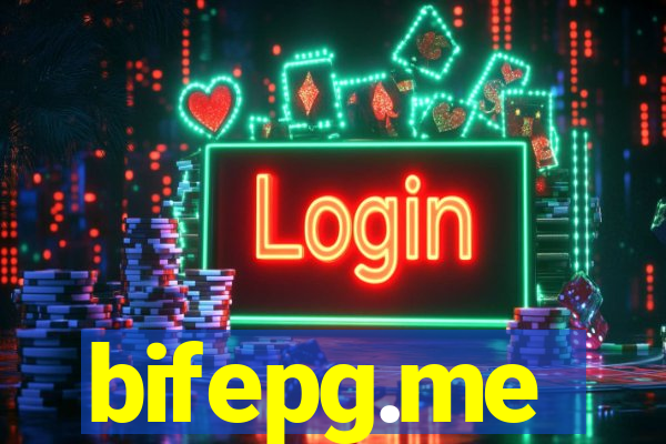 bifepg.me
