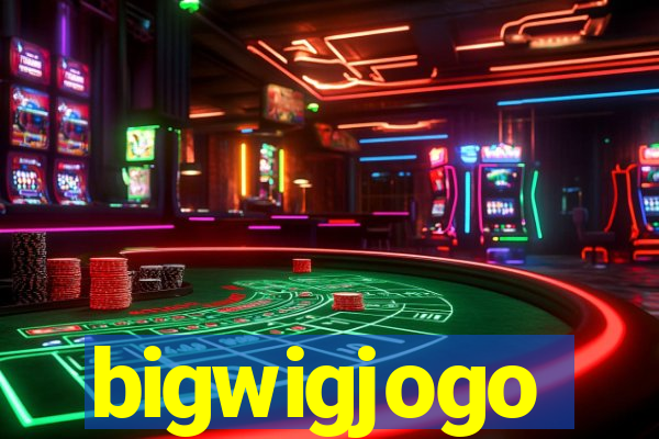 bigwigjogo