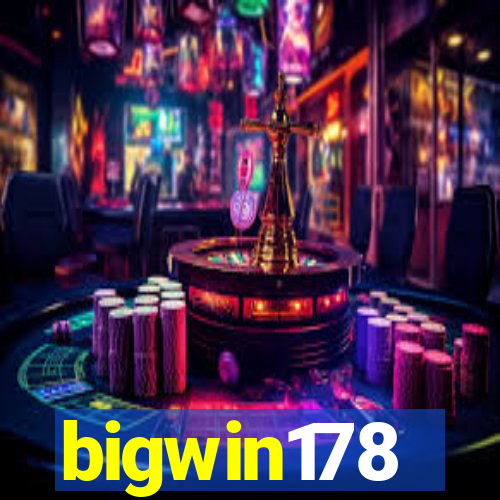 bigwin178